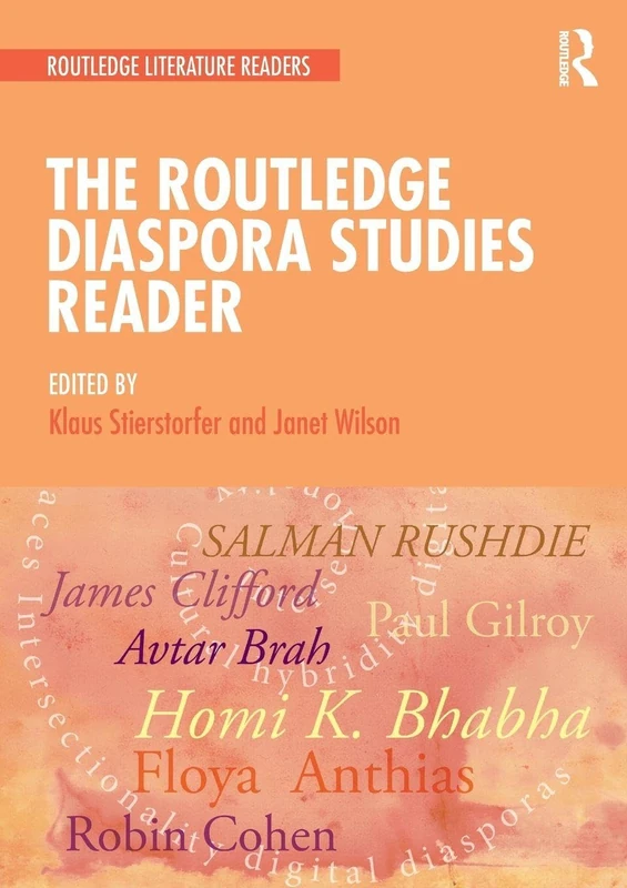 The Routledge Diaspora Studies Reader (Routledge Literature Readers)