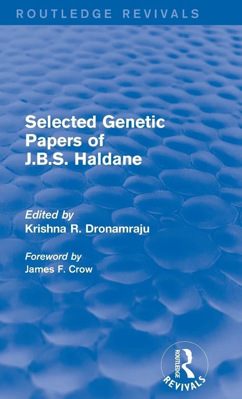 Routledge Selected Genetic Papers of J.B.S. Haldane - Books