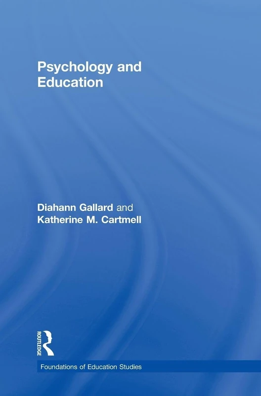 Psychology and Education (Foundations of Education Studies)