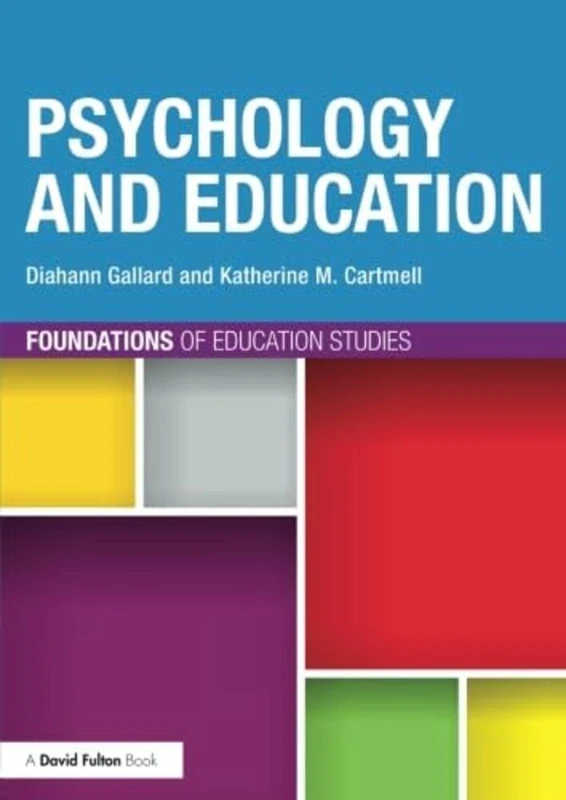 Psychology and Education (Foundations of Education Studies)