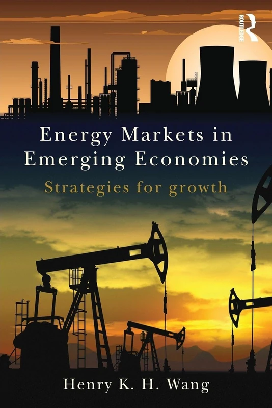 Energy Markets in Emerging Economies: Strategies for growth