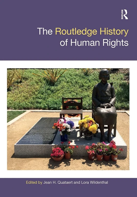 The Routledge History of Human Rights