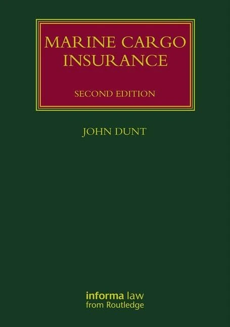 Marine Cargo Insurance (Lloyd's Shipping Law Library)