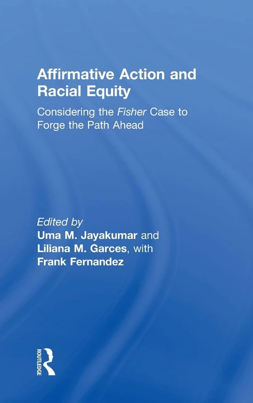 Routledge - Affirmative Action and Racial Equity Book