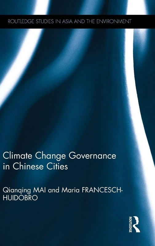 Routledge - Climate Change Governance in Chinese Cities Book