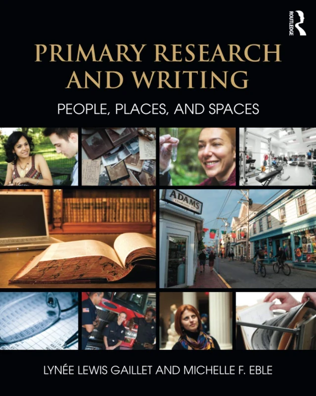 Primary Research and Writing: People, Places, and Spaces - Image 1