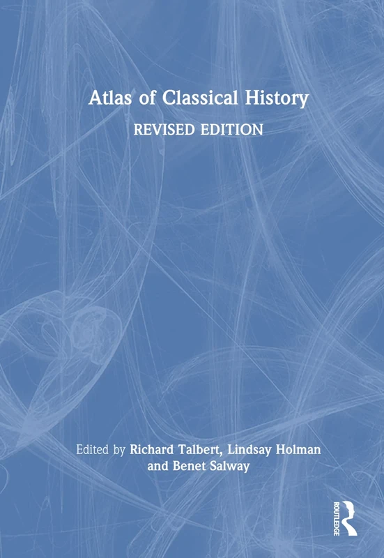 Atlas of Classical History: Revised Edition