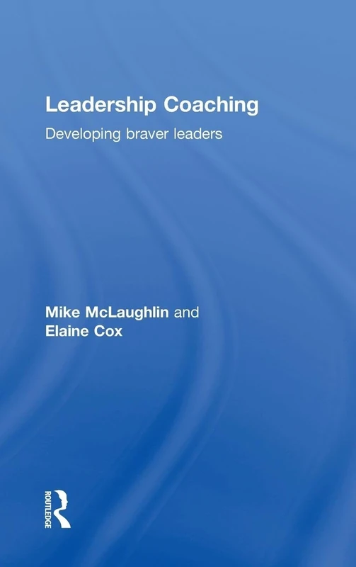 Leadership Coaching: Developing braver leaders