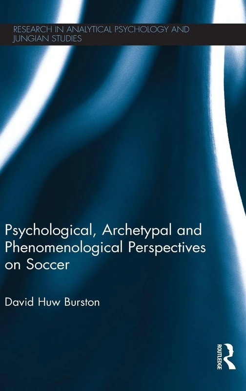Routledge Psychological Perspectives on Soccer Book