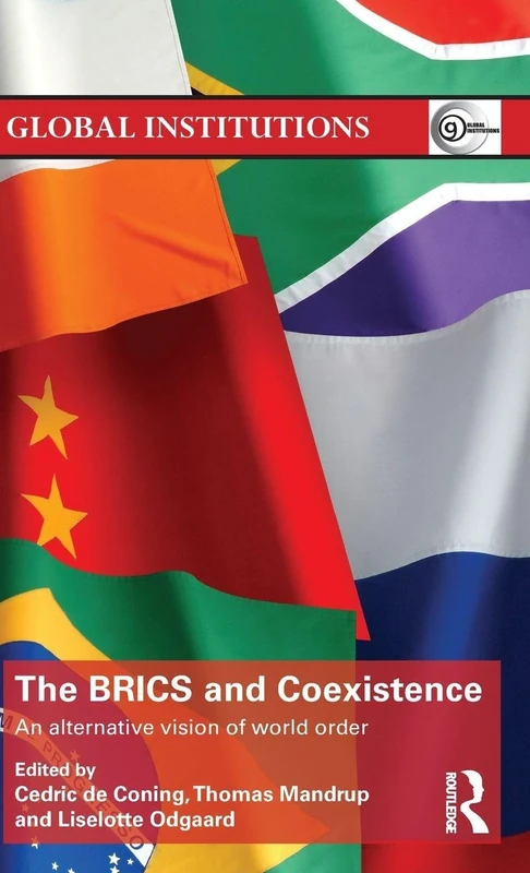 Routledge - The BRICS and Coexistence: World Order Book