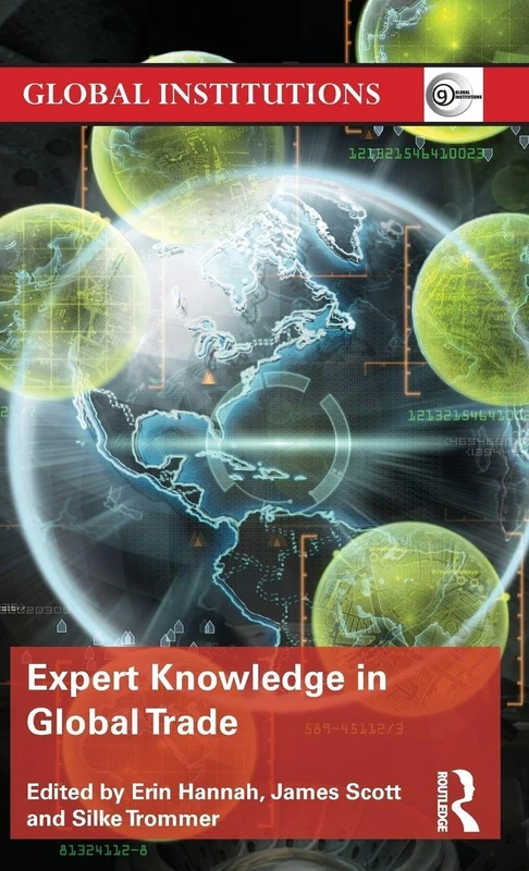 Expert Knowledge in Global Trade (Global Institutions)