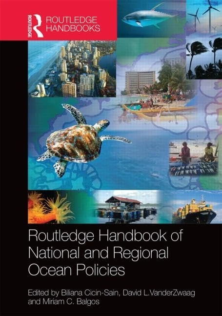 Routledge Handbook of National and Regional Ocean Policies (Routledge Environment and Sustainability Handbooks)