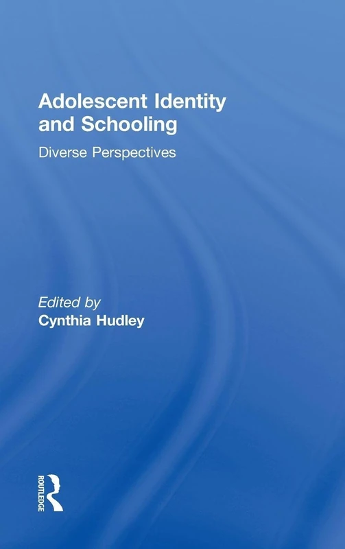 Adolescent Identity and Schooling: Diverse Perspectives