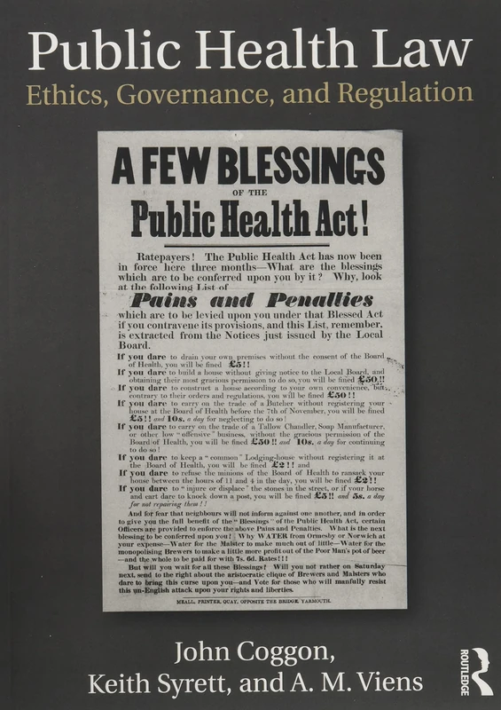 Public Health Law: Ethics, Governance, and Regulation