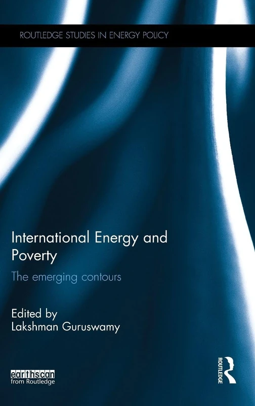 Routledge International Energy and Poverty - Energy Policy Book