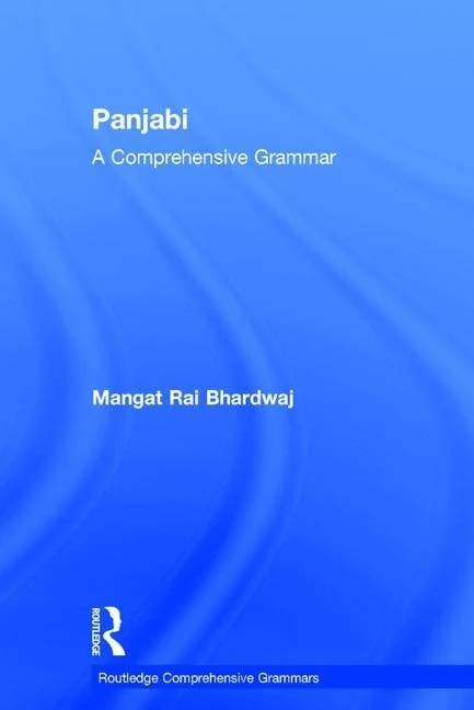Panjabi: A Comprehensive Grammar (Routledge Comprehensive Grammars)