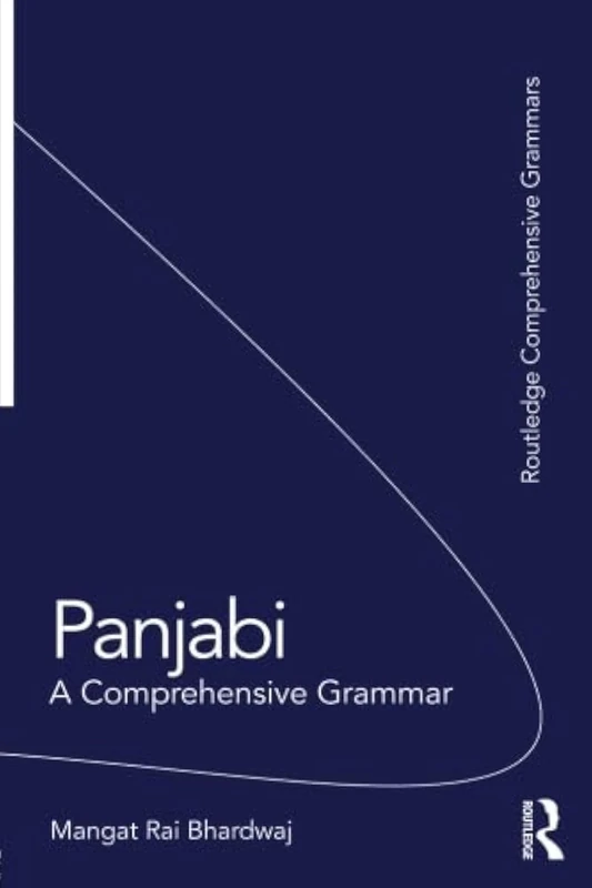 Panjabi: A Comprehensive Grammar (Routledge Comprehensive Grammars)