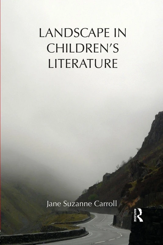 Landscape in Children's Literature: 84 (Children's Literature and Culture) - Image 1
