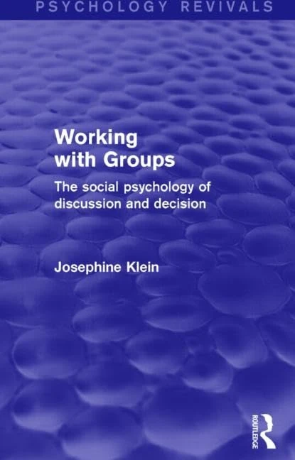 Routledge Working with Groups - Social Psychology Book