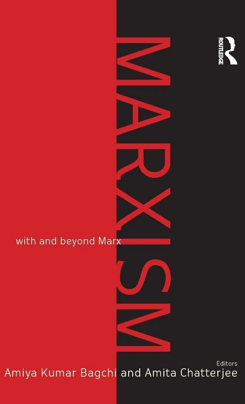 Routledge Marxism: With and Beyond Marx - Academic Book