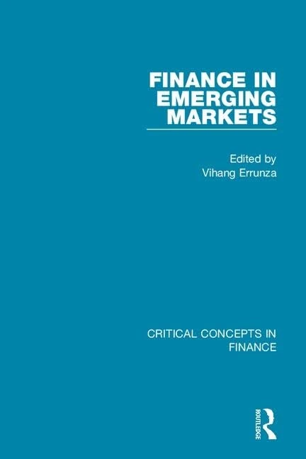 Finance in Emerging Markets (Critical Concepts in Finance)