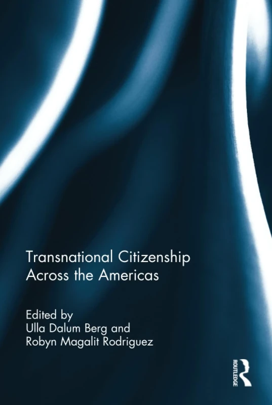 Transnational Citizenship Across the Americas