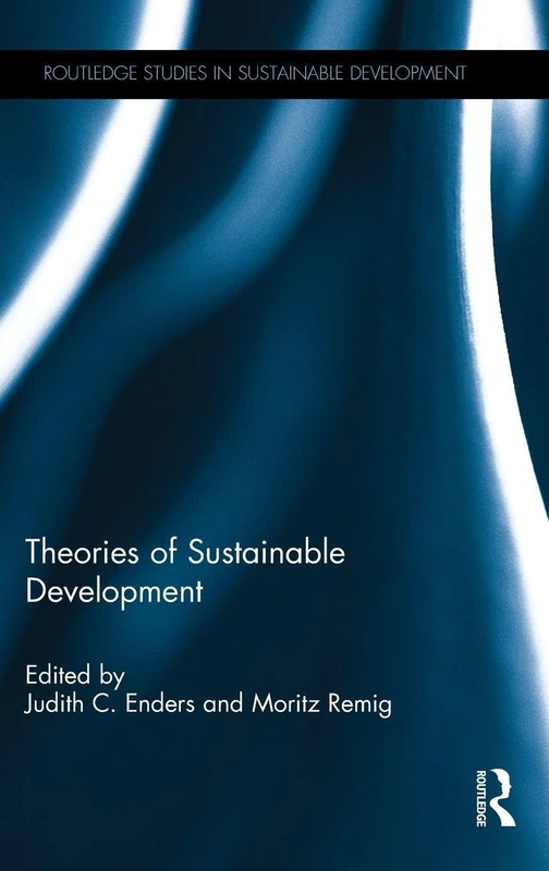 Routledge Theories of Sustainable Development - Research Book