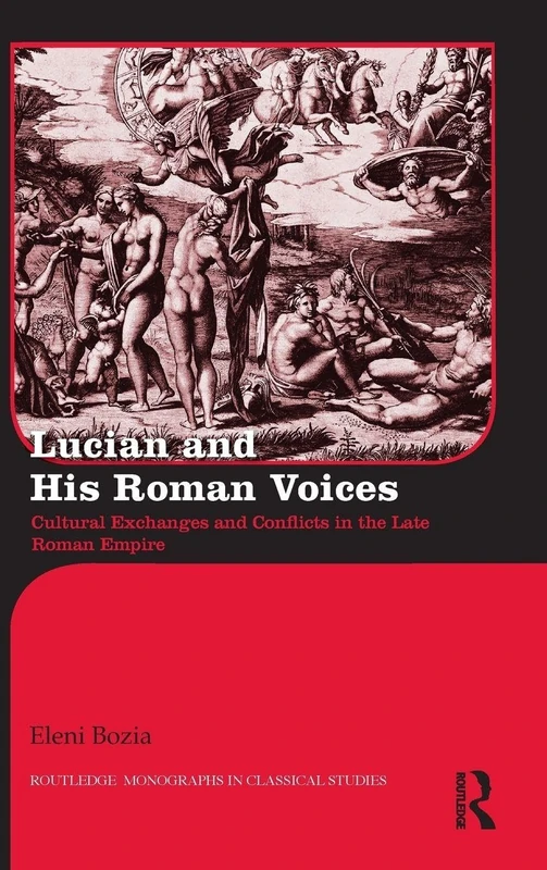 Routledge Lucian and His Roman Voices - Classical Studies Book - Image 1
