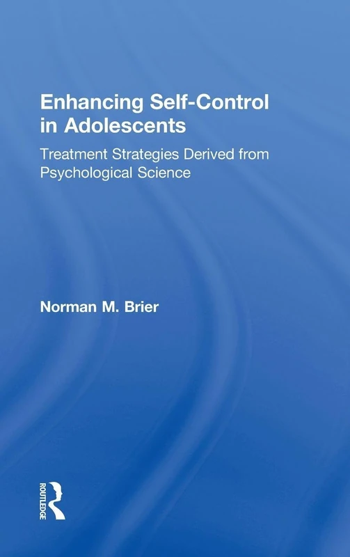 Routledge - Enhancing Self-Control in Adolescents Book