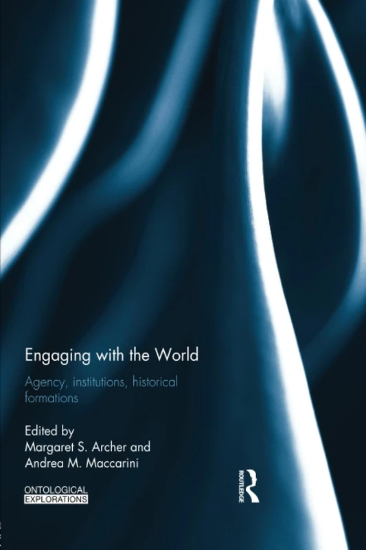 Routledge Engaging with the World - Critical Realism Book