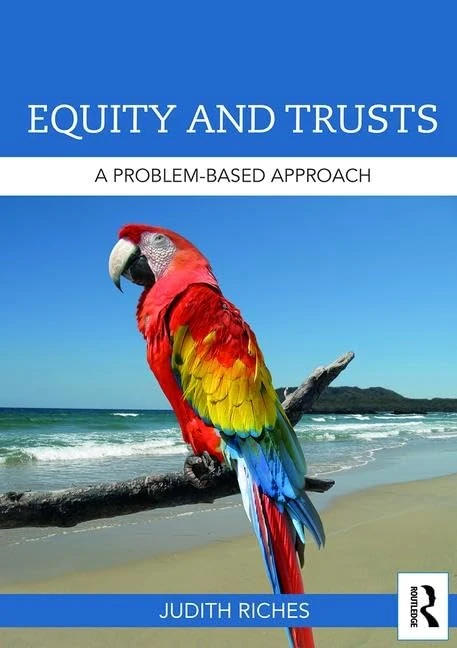 Equity and Trusts: A Problem-Based Approach (Problem Based Learning)