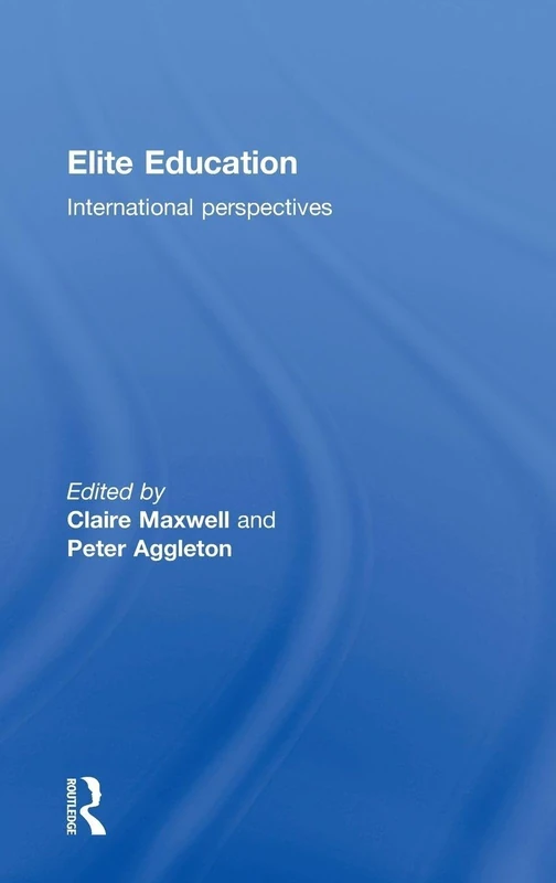 Elite Education: International perspectives