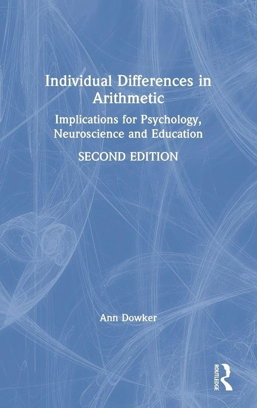 Individual Differences in Arithmetic: Implications for Psychology, Neuroscience and Education - Image 1