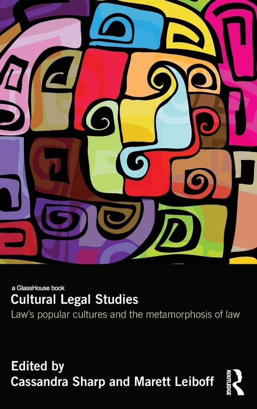 Routledge Cultural Legal Studies - Law's Popular Cultures Book