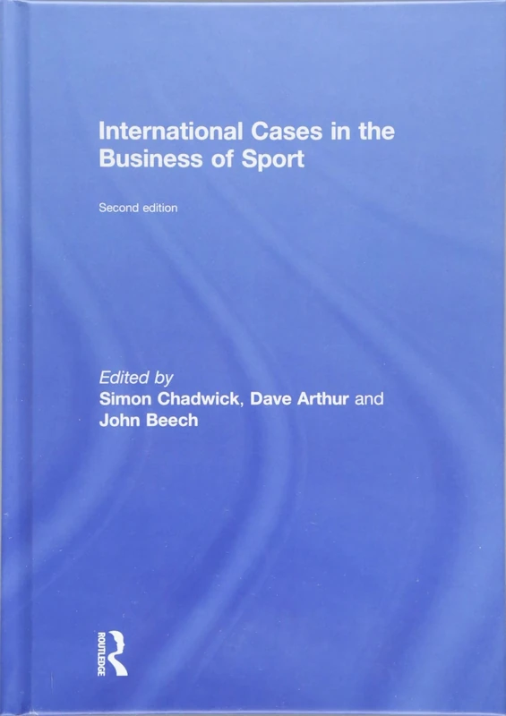 International Cases in the Business of Sport