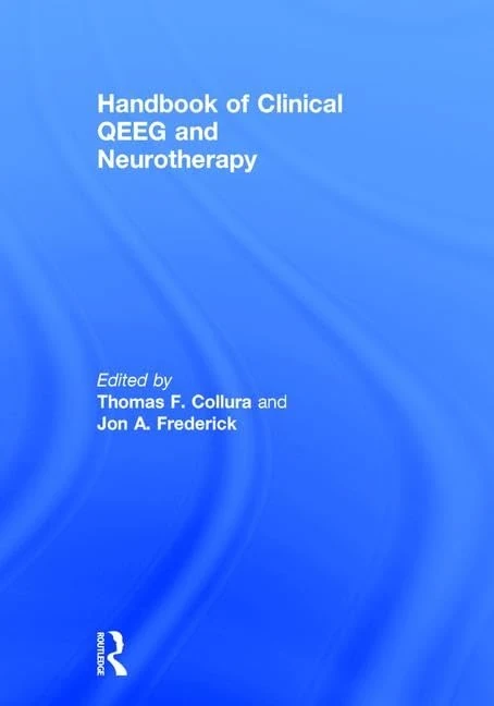 Handbook of Clinical QEEG and Neurotherapy