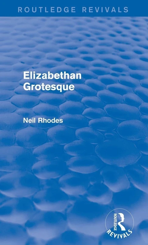 Routledge Elizabethan Grotesque (Routledge Revivals) - Book - Image 1