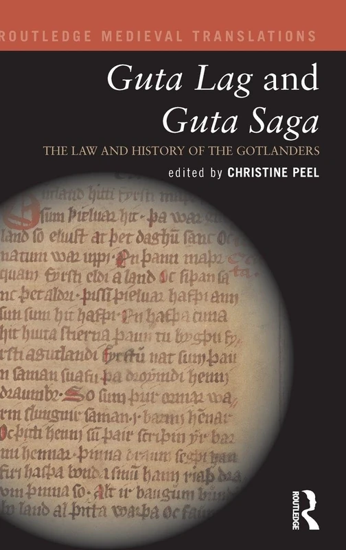 Routledge Guta Lag and Guta Saga - Law and History of Gotland