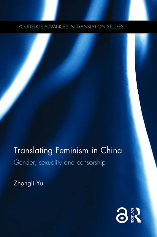 Routledge Translating Feminism in China - Gender Studies Book