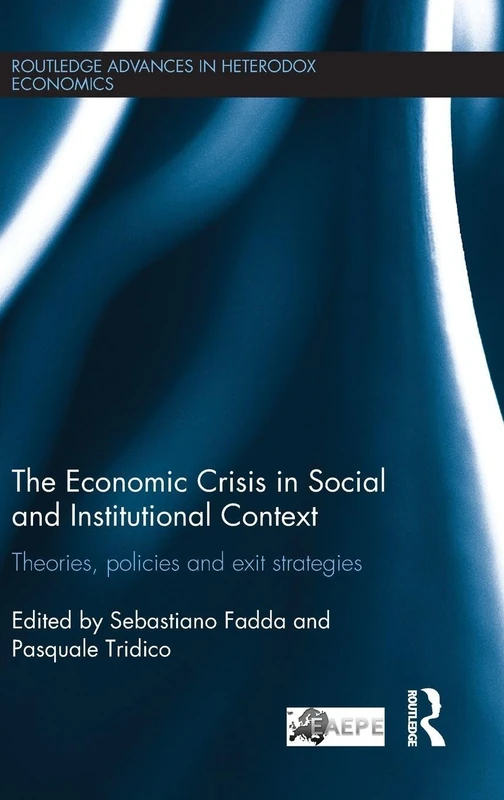 Routledge The Economic Crisis in Social and Institutional Context