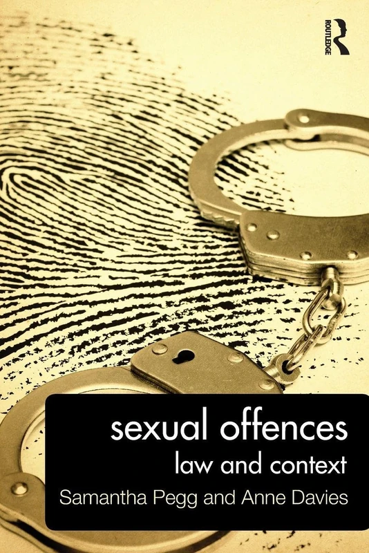 Sexual Offences: Law and Context