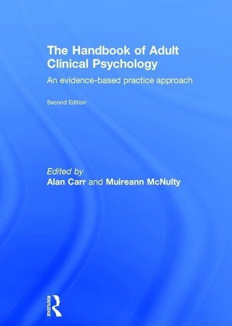 The Handbook of Adult Clinical Psychology: An Evidence Based Practice Approach