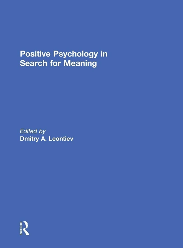 Routledge Positive Psychology in Search for Meaning - Book