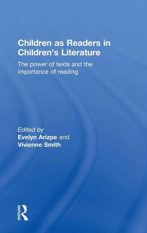 Routledge Children as Readers in Children's Literature Book