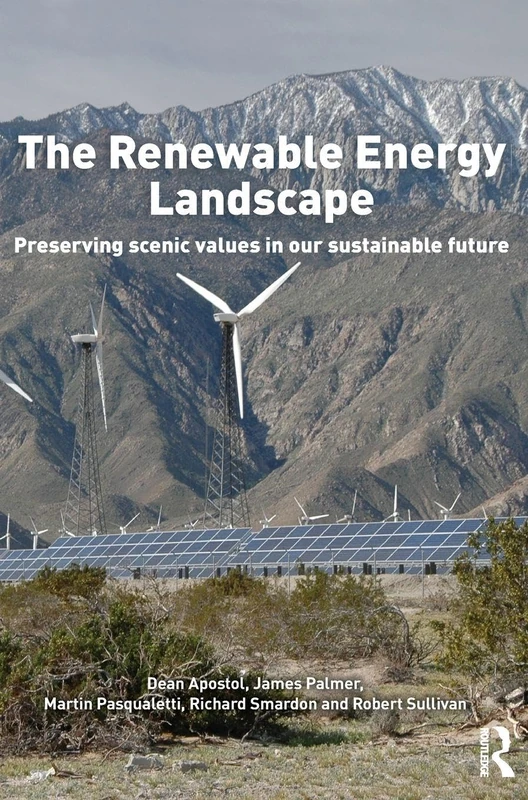 The Renewable Energy Landscape: Preserving Scenic Values in our Sustainable Future
