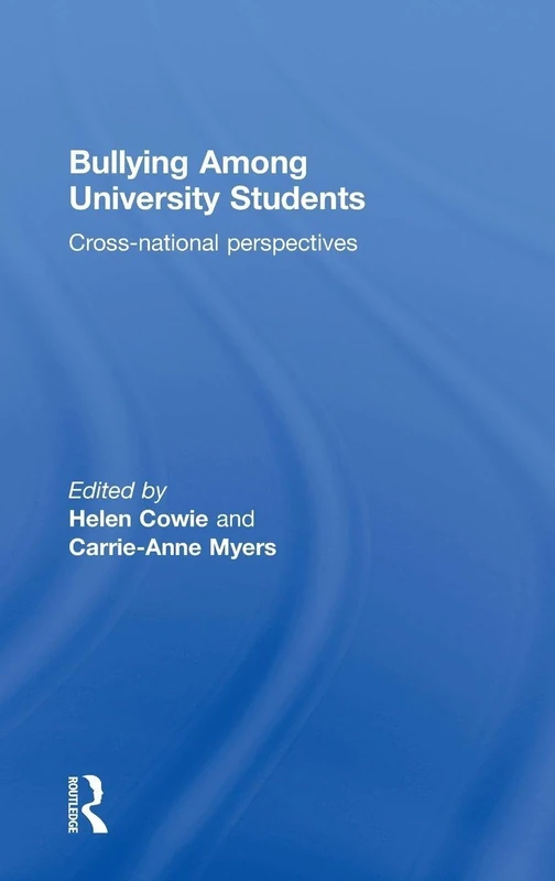 Routledge - Bullying Among University Students Book