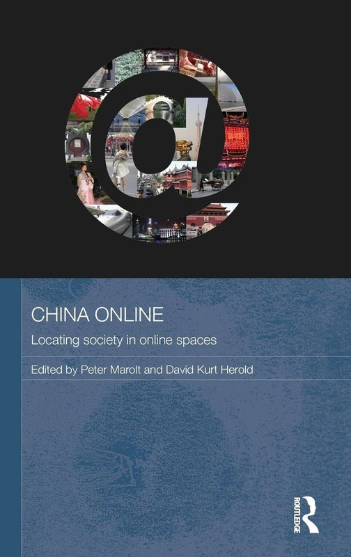 Routledge China Online: Locating Society in Online Spaces