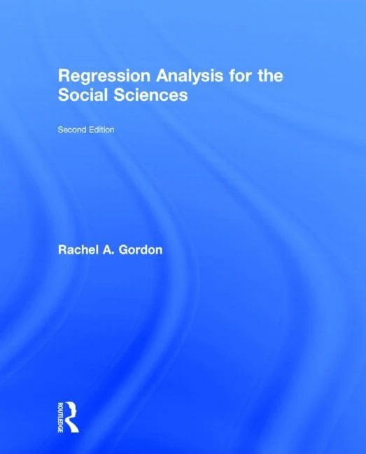 Regression Analysis for the Social Sciences