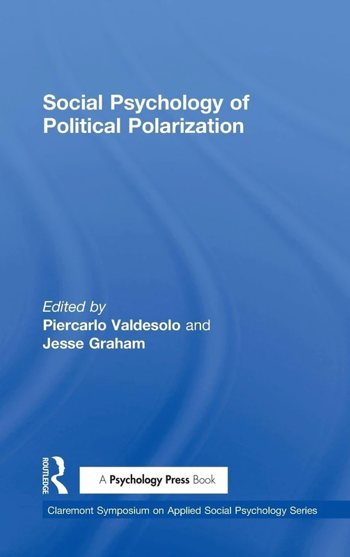 Routledge Social Psychology of Political Polarization Book - Image 1