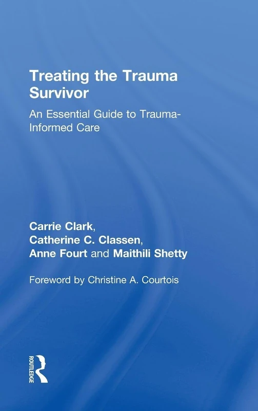 Routledge - Treating the Trauma Survivor Guide